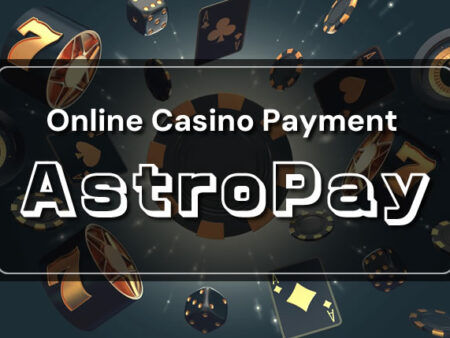 Astropay Card for Online Casino and Sports Betting in 2026