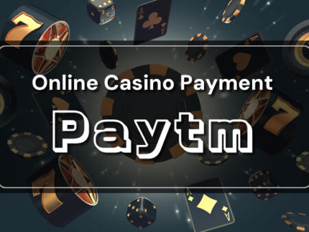 Paytm Casino for Online casino and Sport betting Sites